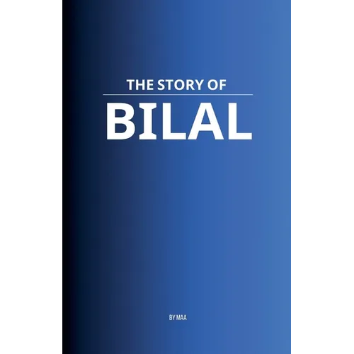 The Story of Bilal