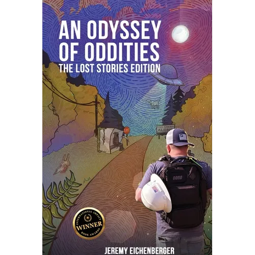 An Odyssey of Oddities: The Lost Stories Edition