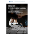 Beyond Multiculturalism: Intentional Intercultural Congregations as an Expression of the Kingdom