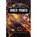 Unleashing Your Inner Power: A Journey to Self-Discovery