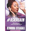 #AskAgain: 30 day jump start to mental and emotional freedom