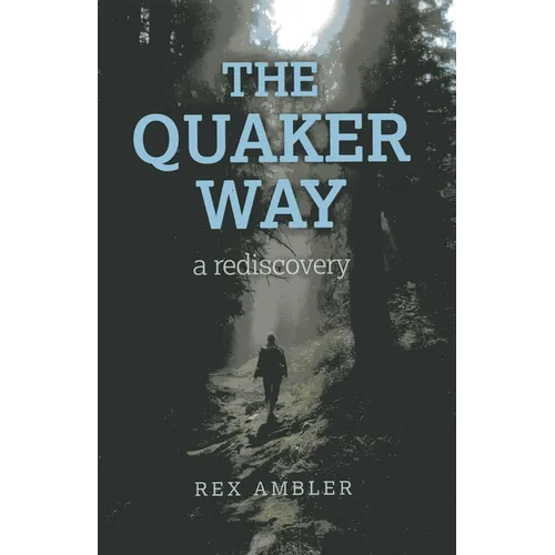 The Quaker Way