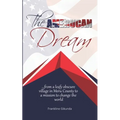 The Amerucan Dream: From a Leafy Obscure Village in Meru County To a Mission to Change the World