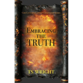 Embracing the Truth