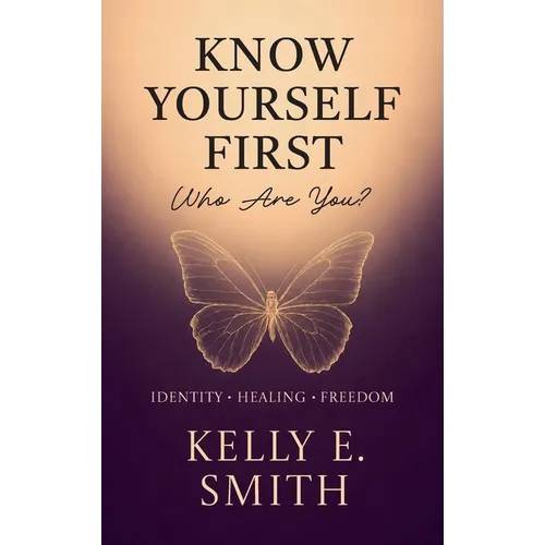 Know Yourself First, Who Are You?