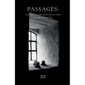 Passages: Studies in Traditionalism and Traditions - Volume III
