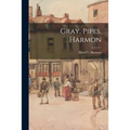 Gray, Pipes, Harmon