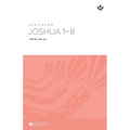 Discover Joshua 1-8 Study Guide