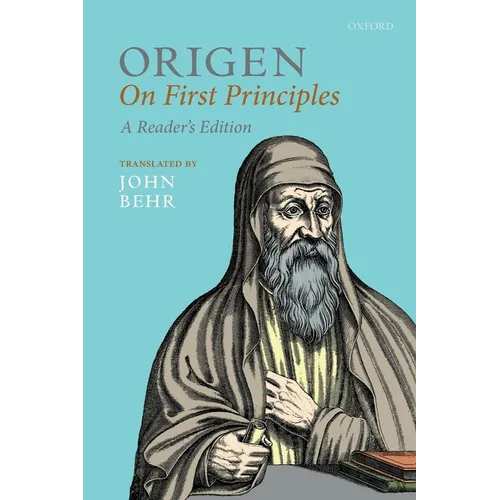 Origen: On First Principles, Reader's Edition