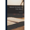 Night Scenes in the Bible