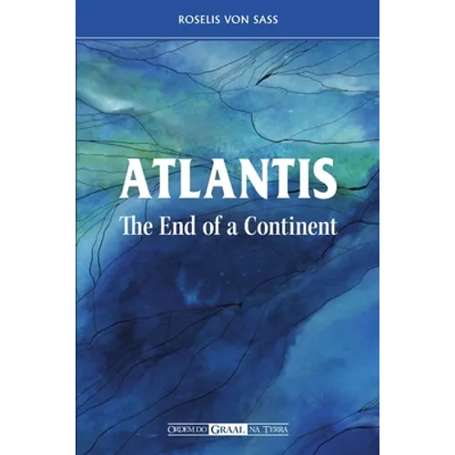 Atlantis the End of a Continent