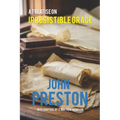 A Treatise on Irresitible Grace, and Other Sermons