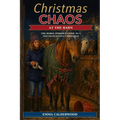 Christmas Chaos at the Barn: The Horse Person's Guide to a Not-So-Peaceful Christmas
