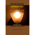 Ishavasya Upanishad: Essence and Sanskrit Grammar