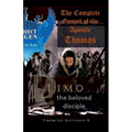 The Complete Gospel of the Apostle Thomas