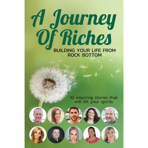 Building your Life from Rock Bottom: A Journey of Riches