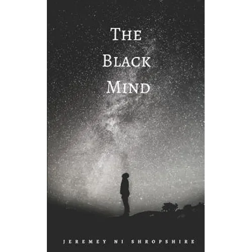 The Black Mind: A Compass to Enlightenment and Success