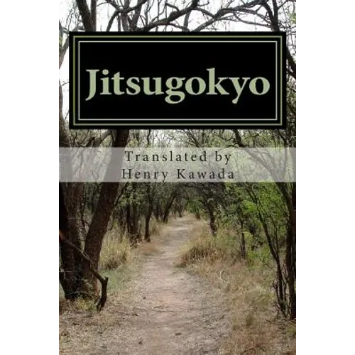 Jitsugokyo: The Wisdom of Kobo Daishi