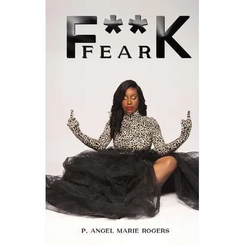 F**K Fear