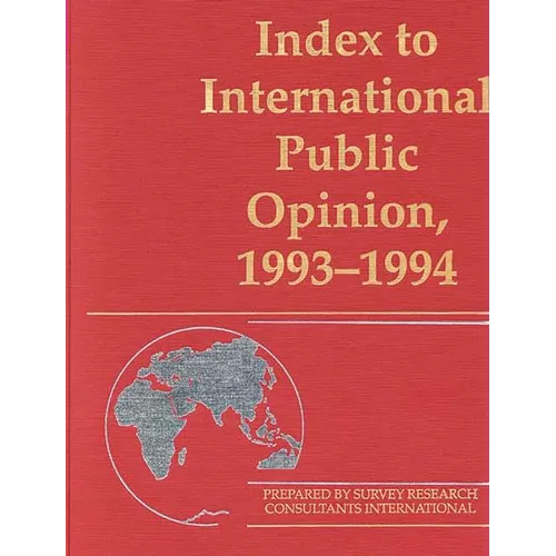 Index to International Public Opinion, 1993-1994