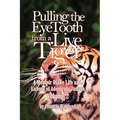 Pulling the Eyetooth from a Live Tiger: The Memoir of the Life and Labors of Adoniram Judson (Vol.2)