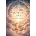 The Air Above the Clouds