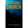 Disposable Church