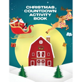 Christmas Countdown Activity Book: Ages 4-10 Dear Santa Letter Wish List Gift Ideas