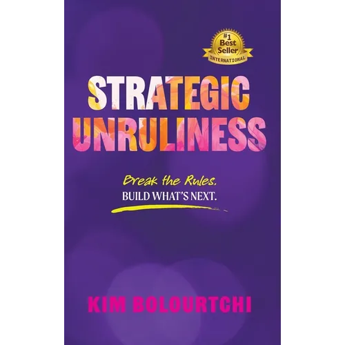 Strategic Unruliness