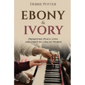 Ebony & Ivory: Promoting Peace, Love, and Unity in a Racist World