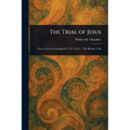 The Trial of Jesus