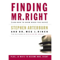 Finding Mr. Right: And How to Know When You Have