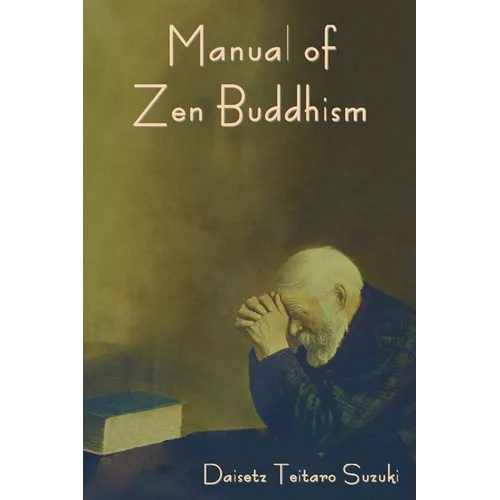 Manual of Zen Buddhism