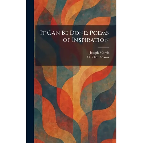 It Can Be Done: Poems of Inspiration