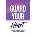 Guard Your Heart