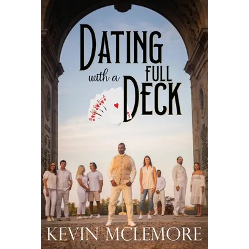 Dating With A Full Deck