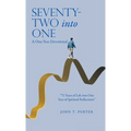 SEVENTY-TWO into ONE: A One-Year Devotional