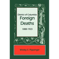 District of Columbia Foreign Deaths, 1888-1923