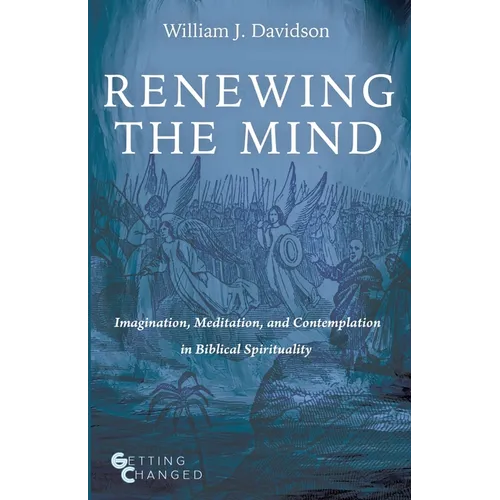Renewing the Mind