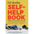 Not Another Self-Help Book