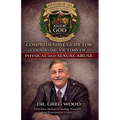 Comprehensive Guide for Counseling Victims of Physical and Sexual Abuse