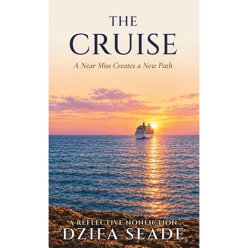 The Cruise: A Near Miss Creates a New Path