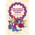 The Global Rockstar Album: 21 Verses to Find Your Tact as an Inclusive Leader