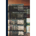 The Family of Puffer of Massachusetts