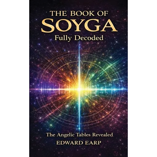 The Book of Soyga Decoded