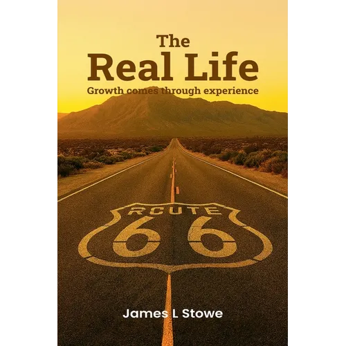 The Real Life: Growth Comes Through Experience