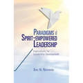 Paradigms of Spirit-Empowered Leadership