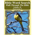 Bible Word Search Walk Through The Bible Volume 30: Deuteronomy #1 Extra Large Print