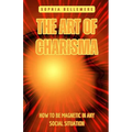 The Art of Charisma: How to Be Magnetic in Any Social Situation