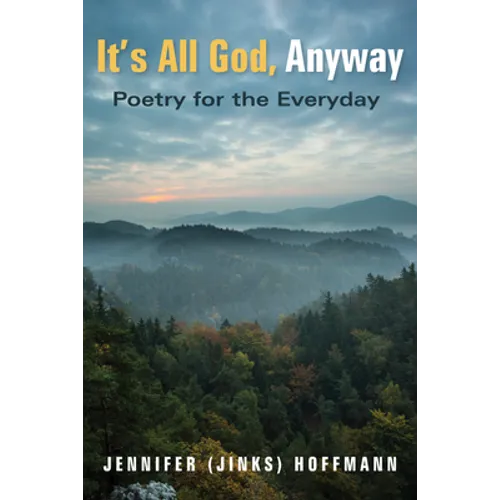 It's All God, Anyway